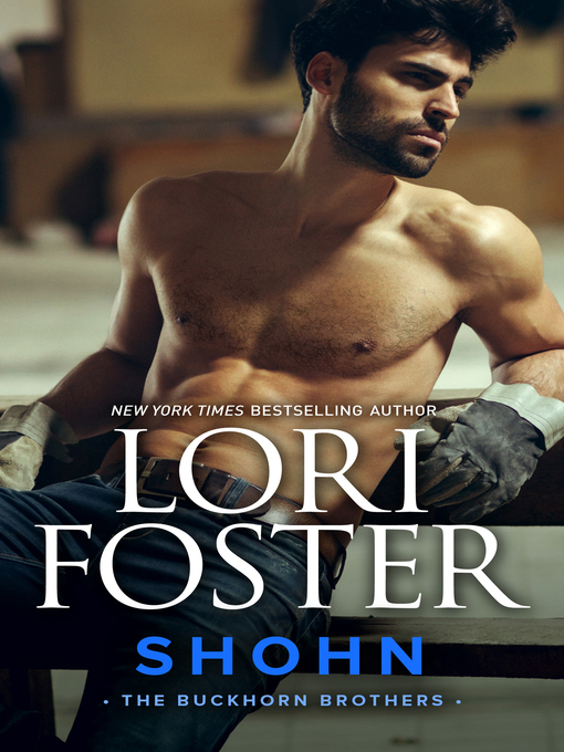 Title details for Shohn by Lori Foster - Wait list